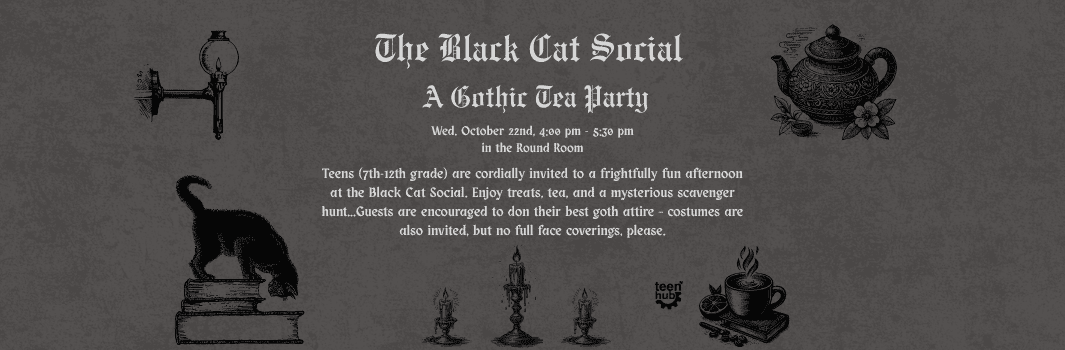 image for The Black Cat Social: A Gothic Tea Party