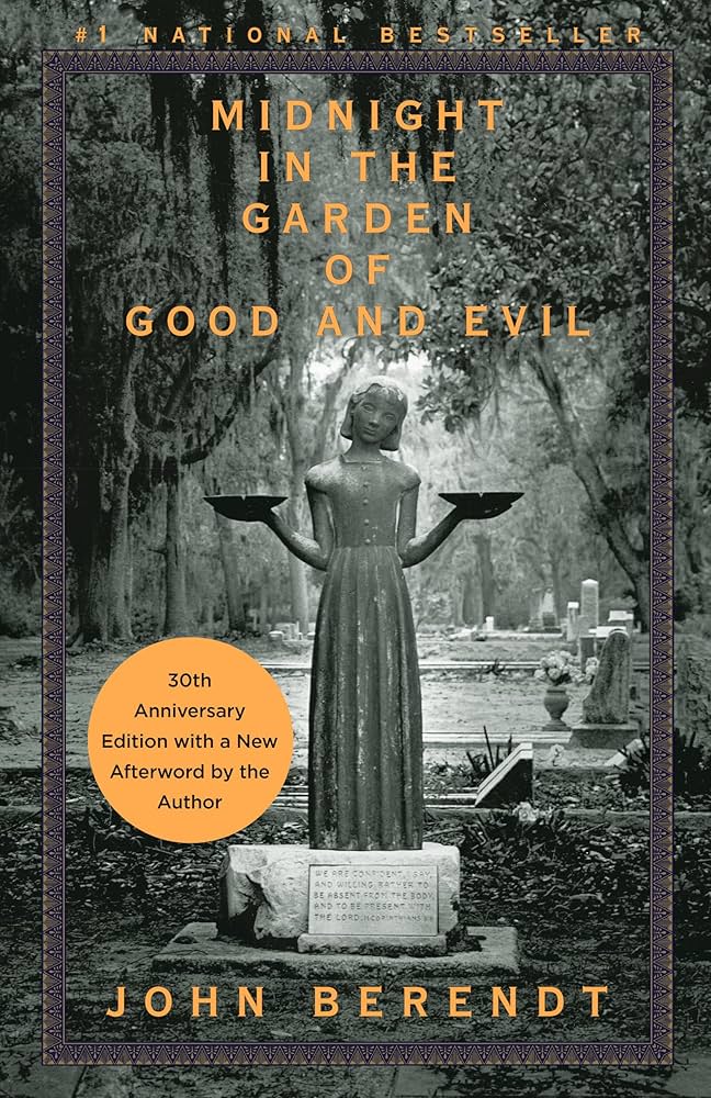 The cover of Midnight in the Garden of Good and Evil: A Savannah Story